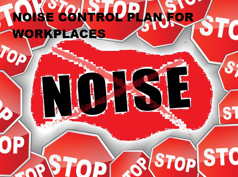 NOISE CONTROL PLAN